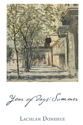Rok dní: Leto - Year of Days: Summer