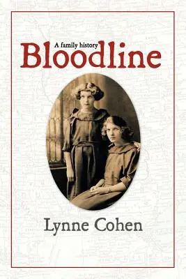 Krvná línia: Rodinná história - Bloodline: A Family History