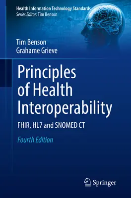 Zásady interoperability v zdravotníctve: Fhir, Hl7 a Snomed CT - Principles of Health Interoperability: Fhir, Hl7 and Snomed CT