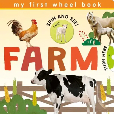 Moje prvé knihy na kolieskach: Farma . - My First Wheel Books: Farm