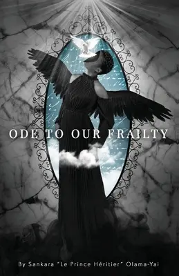 Óda na našu krehkosť - Ode to Our Frailty