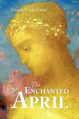 Zakliaty apríl, veľkoformátové vydanie - The Enchanted April, Large-Print Edition