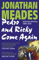 Pedro a Ricky sa vracajú - Vybrané diela 1988-2020 - Pedro and Ricky Come Again - Selected Writing 1988-2020