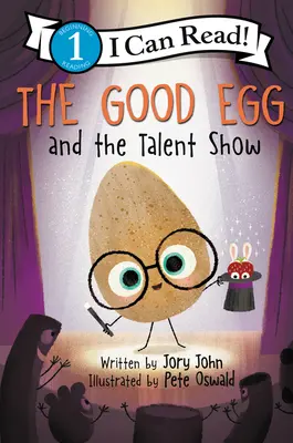 Dobré vajíčko a prehliadka talentov - The Good Egg and the Talent Show