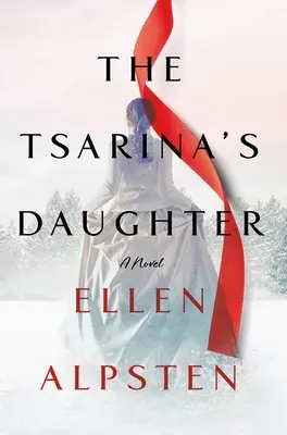 Cárovnina dcéra - The Tsarina's Daughter