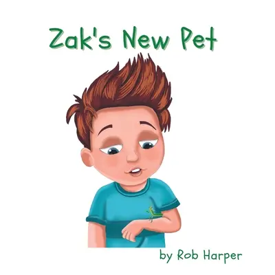 Zakov nový domáci miláčik - Zak's New Pet