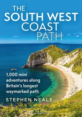 Juhozápadná pobrežná cesta: 1 000 minipríbehov na najdlhšej značkovanej ceste v Británii - The South West Coast Path: 1,000 Mini Adventures Along Britain's Longest Waymarked Path