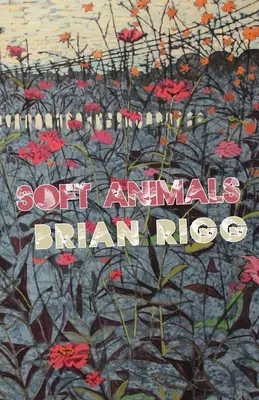 Mäkké zvieratká - Soft Animals