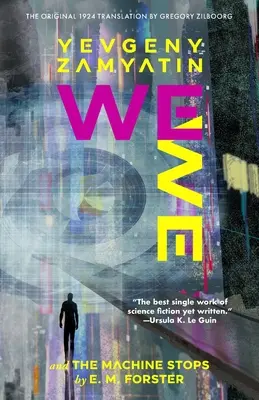 My (Anotované vydanie slávika klasika) - We (Warbler Classics Annotated Edition)