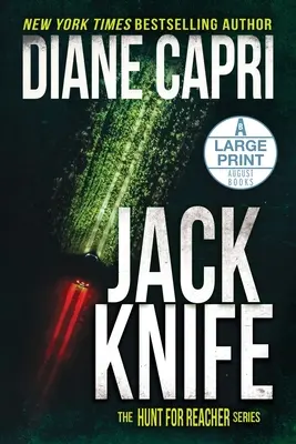 Jack Knife Large Print Edition: Hunt for Jack Reacher Series - Jack Knife Large Print Edition: The Hunt for Jack Reacher Series