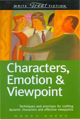 Postavy, emócie a uhol pohľadu - Characters, Emotion & Viewpoint