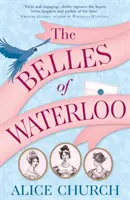 Krásky od Waterloo - Belles of Waterloo