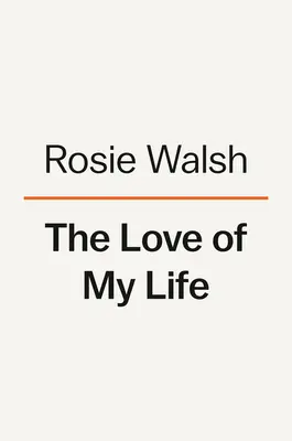 Láska môjho života - The Love of My Life