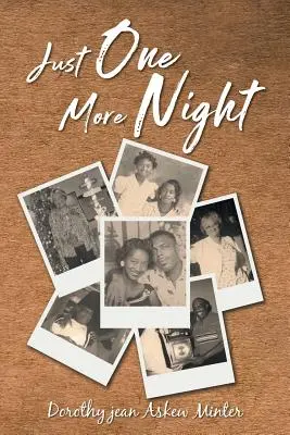 Ešte jedna noc - Just One More Night