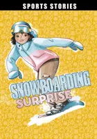 Snowboardové prekvapenie - Snowboarding Surprise