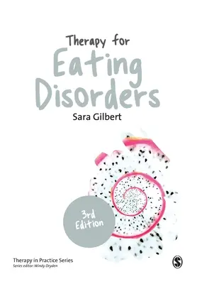 Terapia porúch príjmu potravy: Teória, výskum a prax - Therapy for Eating Disorders: Theory, Research & Practice