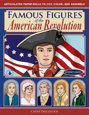 Slávne osobnosti americkej revolúcie - Famous Figures of the American Revolution