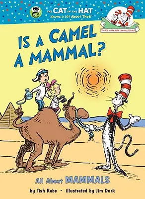 Je ťava cicavec?: Všetko o cicavcoch - Is a Camel a Mammal?: All about Mammals
