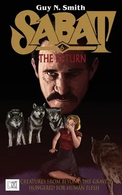 Sabat 6: Návrat - Sabat 6: The Return