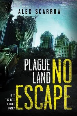 Morová krajina: No Escape - Plague Land: No Escape