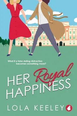 Jej kráľovské šťastie - Her Royal Happiness