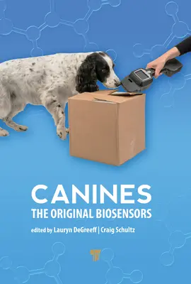 Psovité šelmy: Pôvodné biosenzory - Canines: The Original Biosensors