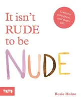 Byť nahý nie je neslušné - It Isn't Rude to Be Nude