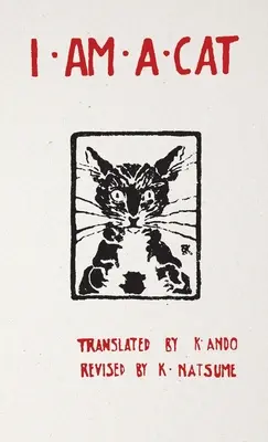 Ja som mačka: Kapitola I, Kapitola II - I Am a Cat: Chapter I, Chapter II