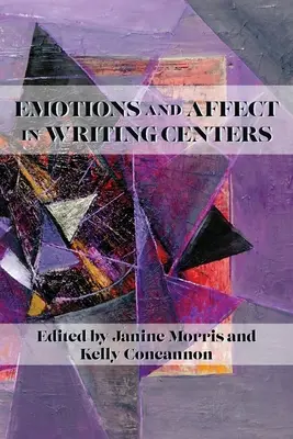 Emócie a afekt v spisovateľských centrách - Emotions and Affect in Writing Centers