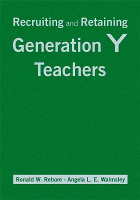 Nábor a udržanie učiteľov generácie Y - Recruiting and Retaining Generation Y Teachers