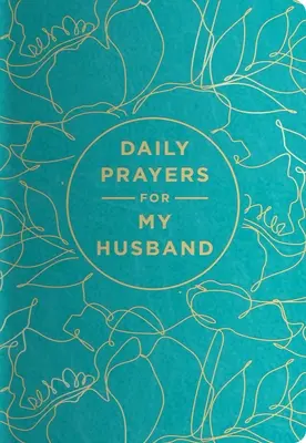 Denné modlitby: Manžel - Daily Prayers: Husband