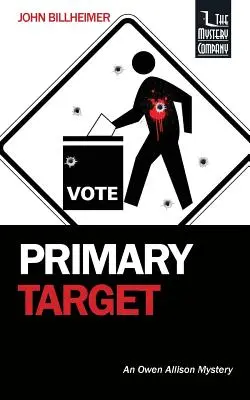 Primárny cieľ: Záhada Owena Allisona - Primary Target: An Owen Allison Mystery