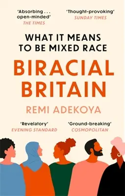 Biracial Britain: Iný pohľad na rasu - Biracial Britain: A Different Way of Looking at Race