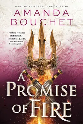 Prísľub ohňa - A Promise of Fire