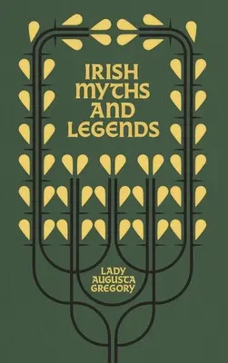 Írske mýty a legendy: Bohovia a bojovníci - Irish Myths and Legends: Gods and Fighting Men