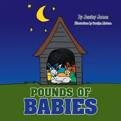 Kilogramy detí - Pounds of Babies