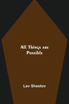 Všetko je možné - All Things are Possible