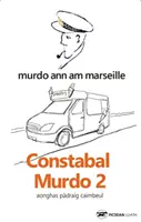 Constabal Murdo 2 - Murdo ann am Marseille
