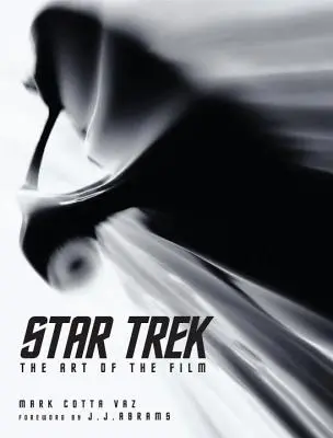 Star Trek: Umenie filmu - Star Trek: The Art of the Film