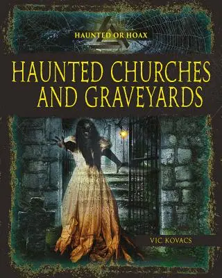 Strašidelné kostoly a cintoríny - Haunted Churches and Graveyards