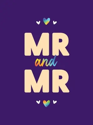 MR & MR: Romantické citáty a afirmácie, ktorými môžete svojmu partnerovi povedať „milujem ťa““ - MR & MR: Romantic Quotes and Affirmations to Say I Love You