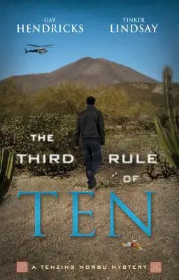 Tretie pravidlo desatora: Tajomstvo Tenzinga Norbua - The Third Rule of Ten: A Tenzing Norbu Mystery