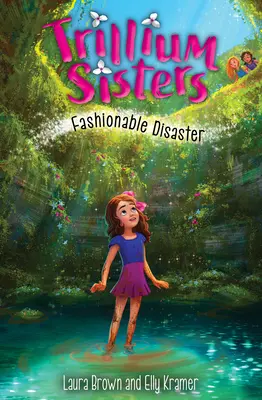 Trillium Sisters 3: Módna katastrofa - Trillium Sisters 3: Fashionable Disaster