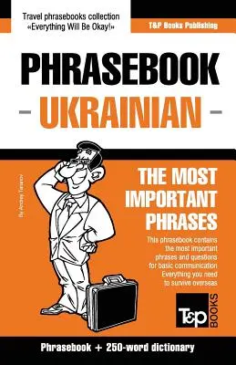 Anglicko-ukrajinský slovník a minislovník s 250 slovami - English-Ukrainian phrasebook and 250-word mini dictionary