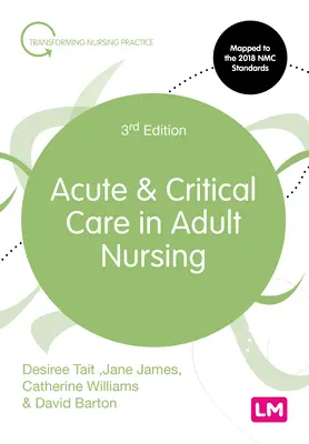 Akútna a kritická starostlivosť v ošetrovateľstve dospelých - Acute and Critical Care in Adult Nursing