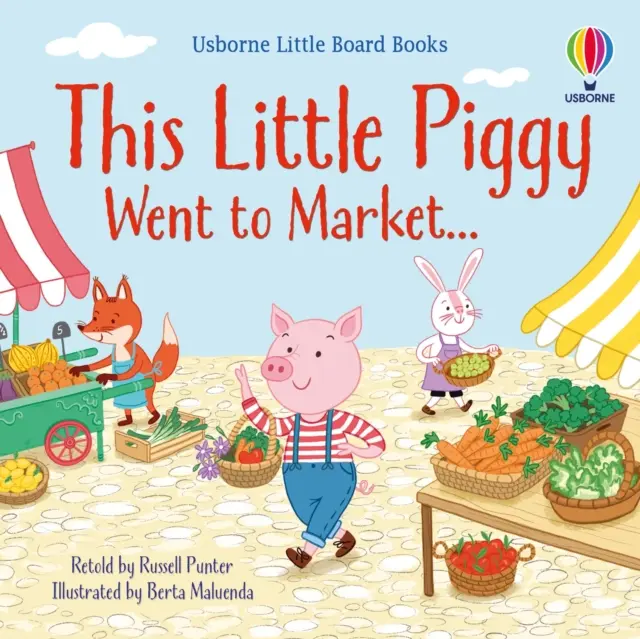 Toto prasiatko išlo na trh - This little piggy went to market