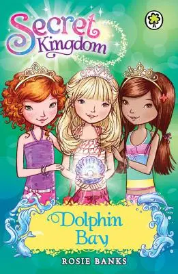 Tajné kráľovstvo Špeciál: Zátoka delfínov - Secret Kingdom Special: Dolphin Bay