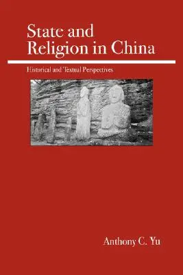 Štát a náboženstvo v Číne: historické a textové perspektívy - State and Religion in China: Historical and Textual Perspectives