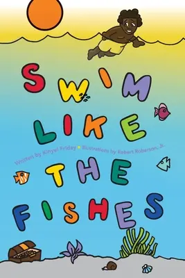 Plávať ako ryby - Swim Like the Fishes