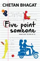 Päť bodov Niekto: Čo nerobiť na IIT - Five Point Someone: What Not to do at IIT